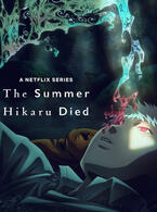 the summer hikaru died